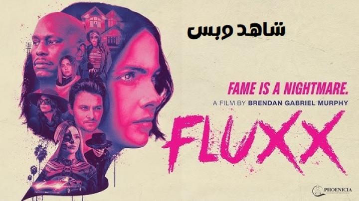 مشاهدة فيلم Fluxx 2024 مترجم