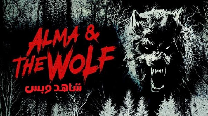 مشاهدة فيلم Alma And The Wolf 2025 مترجم