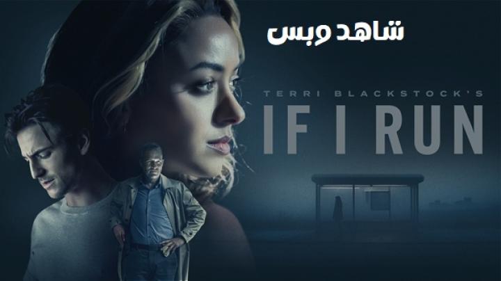 مشاهدة فيلم If I Run 2025 مترجم