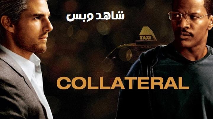 مشاهدة فيلم Collateral 2004 مترجم