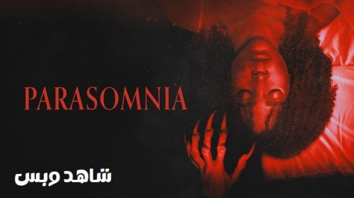 مشاهدة فيلم Parasomnia 2025 مترجم