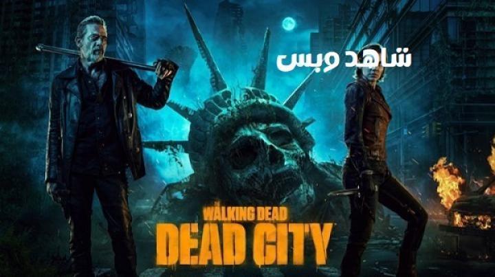 مسلسل The Walking Dead Dead City الموسم الاول الحلقة 5 الخامسة مترجم