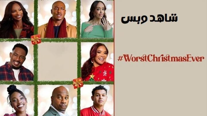 مشاهدة فيلم WorstChristmasEver 2025 مترجم