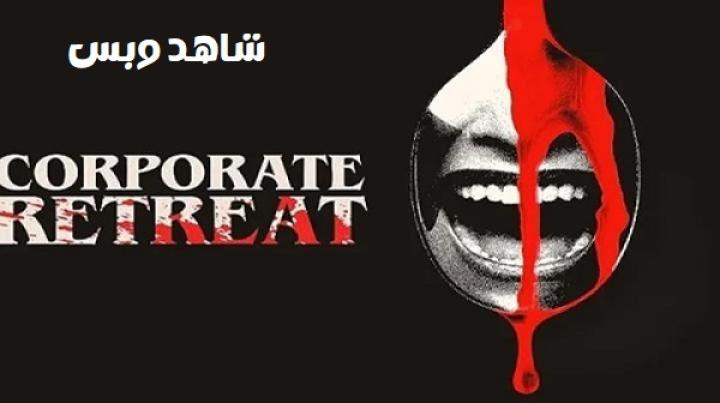 مشاهدة فيلم Corporate Retreat 2026 مترجم