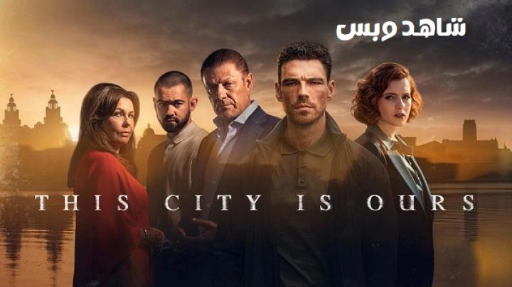 مسلسل This City Is Ours الحلقة 4 الرابعة مترجم