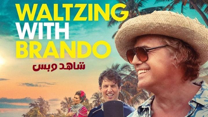 مشاهدة فيلم Waltzing with Brando 2024 مترجم