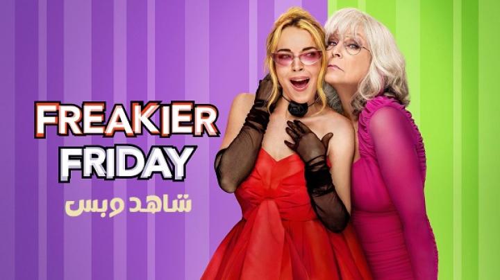 مشاهدة فيلم Freakier Friday 2025 مترجم