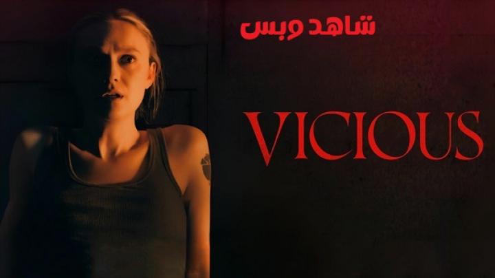 مشاهدة فيلم Vicious 2025 مترجم