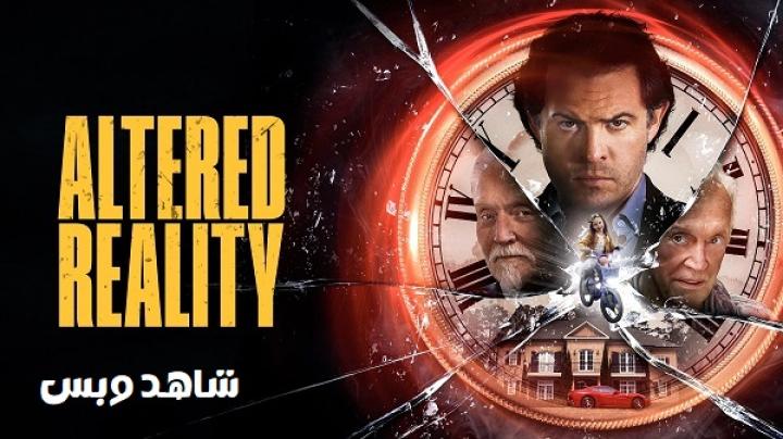 مشاهدة فيلم Altered Reality 2024 مترجم