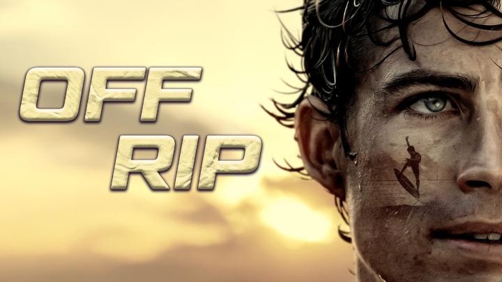 مشاهدة فيلم Off Rip 2025 مترجم