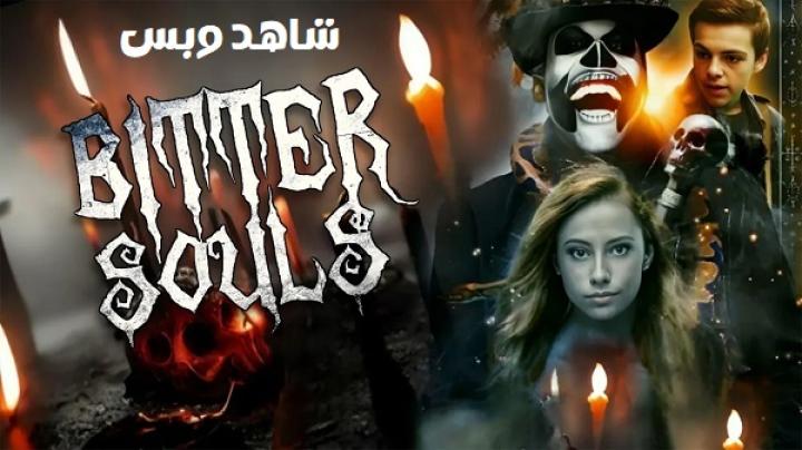مشاهدة فيلم Bitter Souls 2025 مترجم