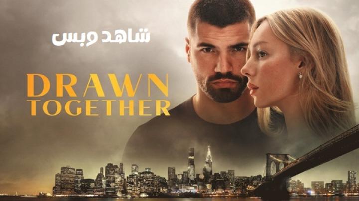 مشاهدة فيلم Drawn Together 2026 مترجم