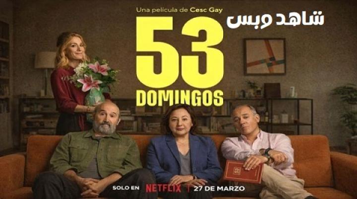 مشاهدة فيلم 53 Sundays 2026 مترجم