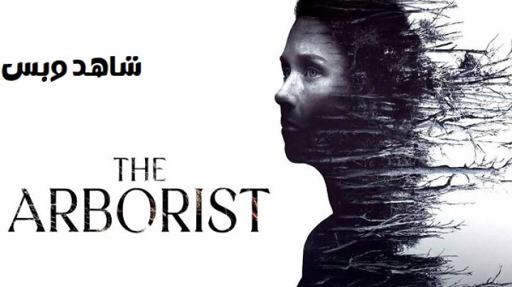 مشاهدة فيلم The Arborist 2025 مترجم
