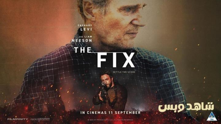 مشاهدة فيلم The Fix 2026 مدبلج