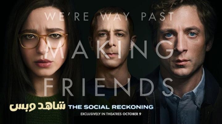 مشاهدة فيلم The Social Reckoning 2026 مترجم