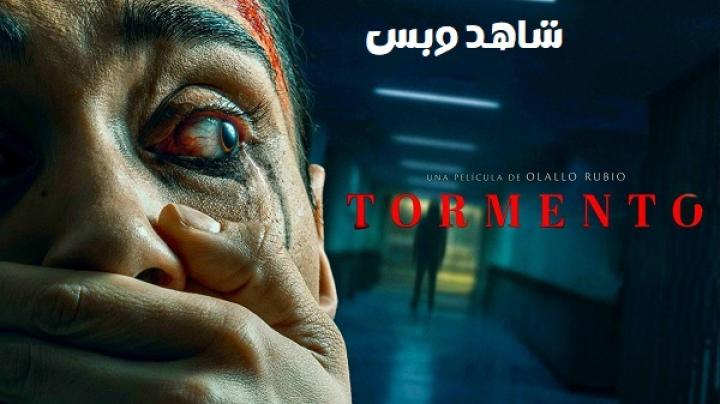 مشاهدة فيلم Tormento 2025 مترجم