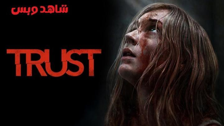 فيلم Trust 2025 مترجم