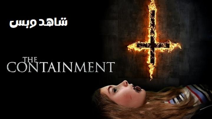 مشاهدة فيلم The Containment 2024 مترجم