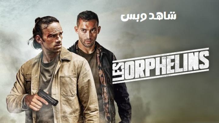 مشاهدة فيلم Les orphelins 2025 مترجم