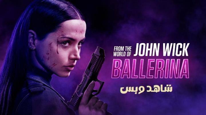 مشاهدة فيلم Ballerina 2025 مترجم