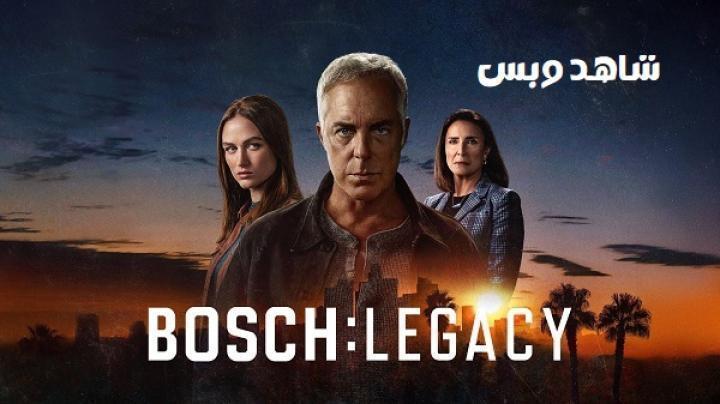 مسلسل Bosch Legacy الموسم الثالث الحلقة 6 السادسة مترجم