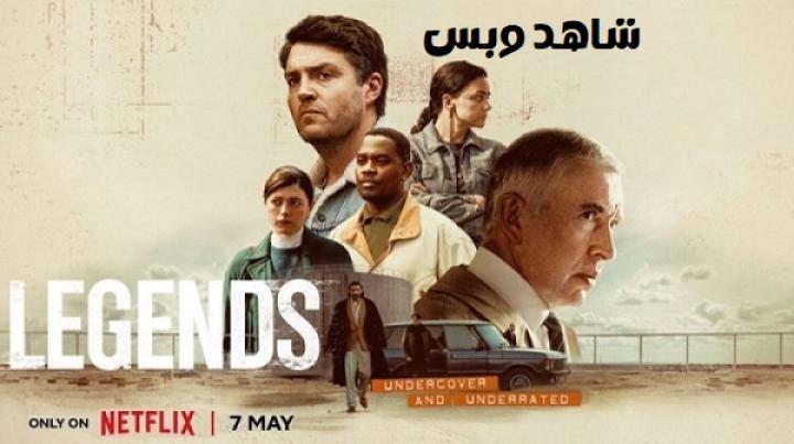 مسلسل Legends مترجم