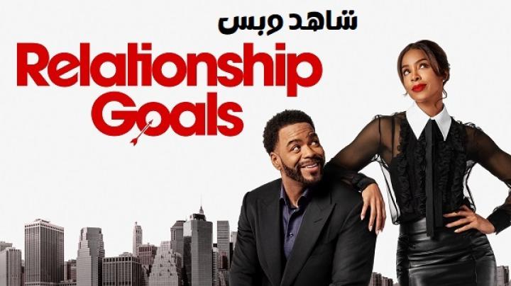 مشاهدة فيلم Relationship Goals 2026 مترجم