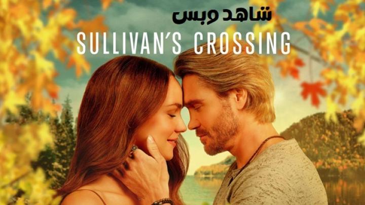 مسلسل Sullivan's Crossing الموسم الرابع مترجم