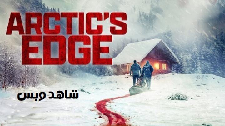 مشاهدة فيلم Arctics Edge 2025 مترجم