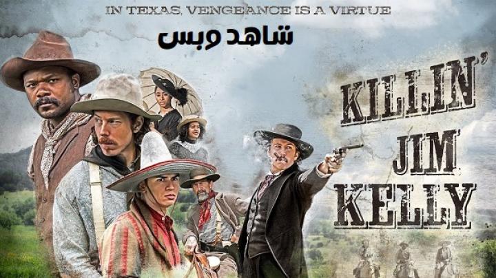 مشاهدة فيلم Killin Jim Kelly 2025 مترجم