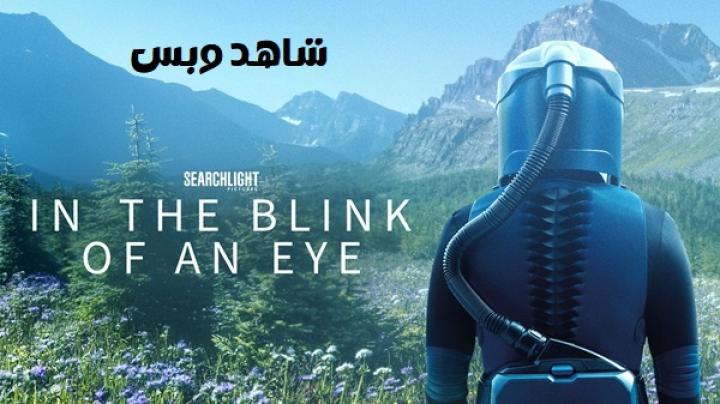 مشاهدة فيلم In the Blink of an Eye 2026 مترجم