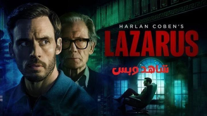 مسلسل Lazarus الحلقة 6 السادسة والاخيرة مترجم