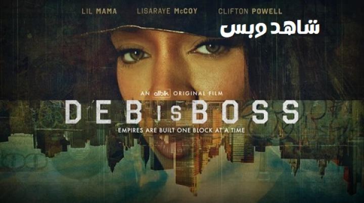 مشاهدة فيلم Deb Is Boss 2026 مترجم