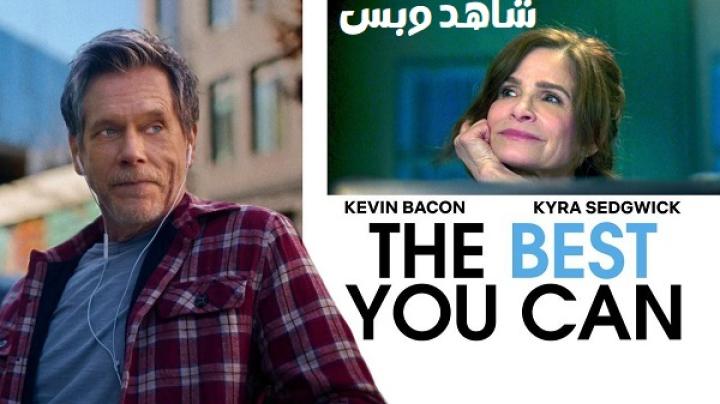 مشاهدة فيلم The Best You Can 2025 مترجم