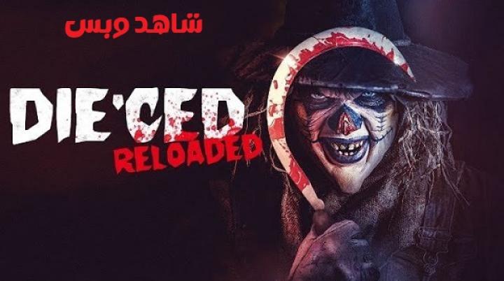 مشاهدة فيلم Dieced Reloaded 2025 مترجم