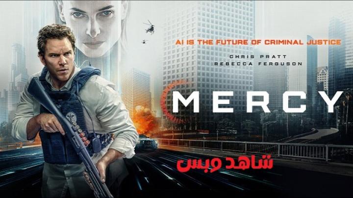 مشاهدة فيلم Mercy 2026 مترجم