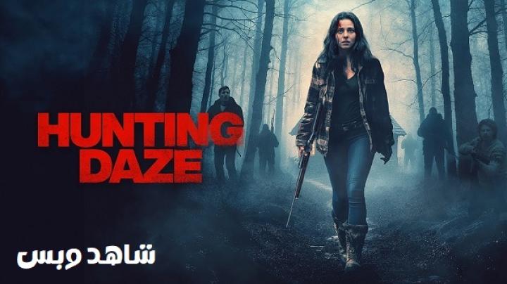 مشاهدة فيلم Hunting Daze 2024 مترجم